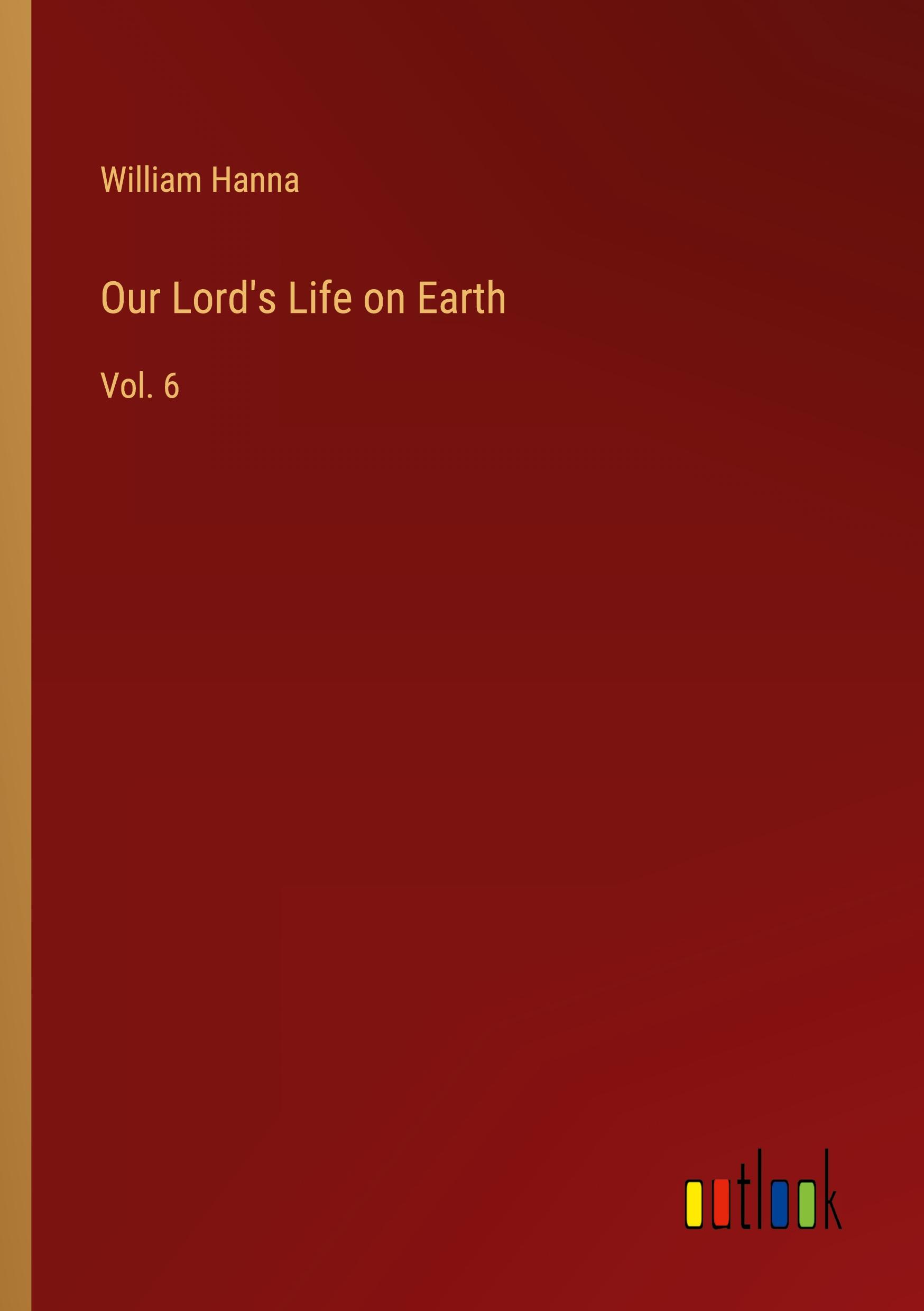 Vorderes Coverbild Our Lord's Life on Earth