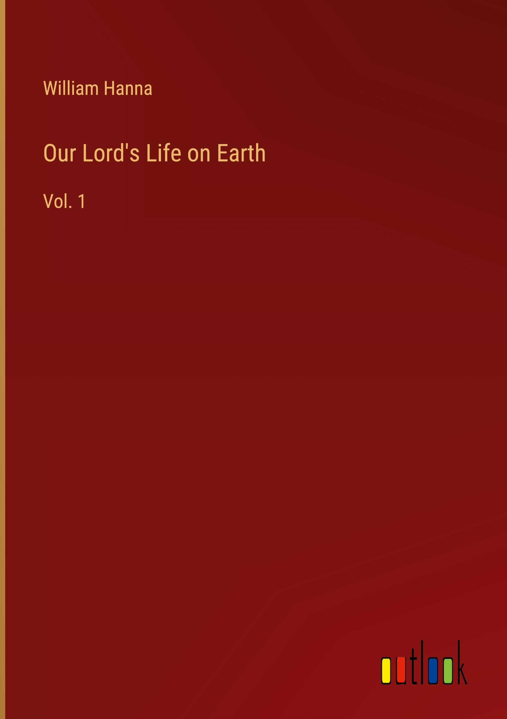 Vorderes Coverbild Our Lord's Life on Earth