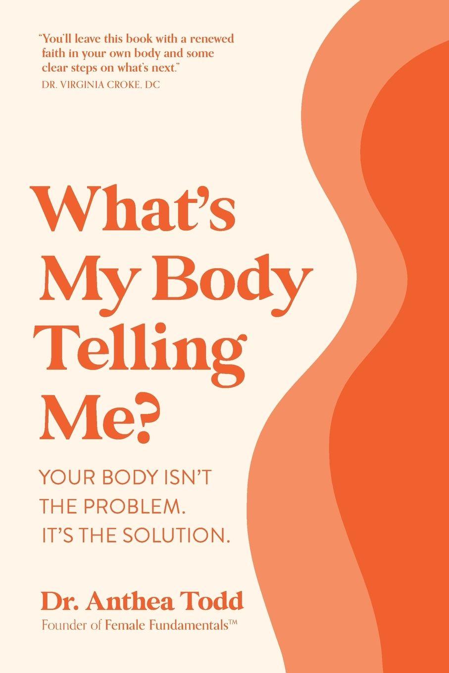 Vorderes Coverbild What's My Body Telling Me?