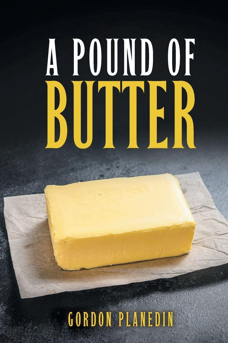 Vorderes Coverbild A Pound of Butter