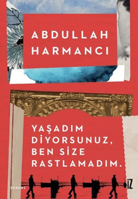 Vorderes Coverbild Yasadim Diyorsunuz, Ben Size Rastlamadim.