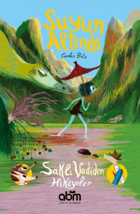 Vorderes Coverbild Sakli Vadiden Hikayeler - Suyun Altinda