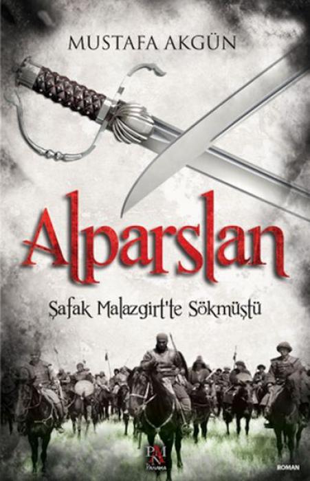 Vorderes Coverbild Alparslan - Safak Malazgirtte Sökmüstü