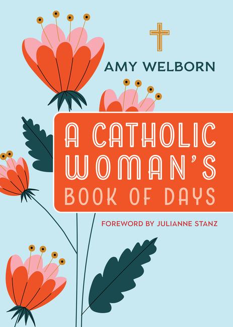 Vorderes Coverbild A Catholic Woman's Book of Days