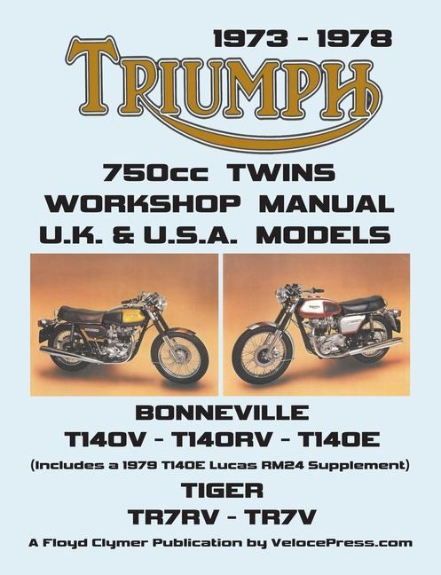 Vorderes Coverbild TRIUMPH 750cc TWINS 1973-1978 WORKSHOP MANUAL