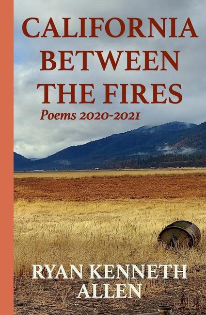 Vorderes Coverbild California Between the Fires