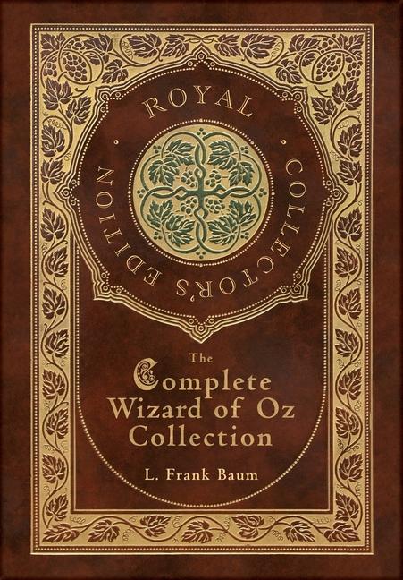 Vorderes Coverbild The Complete Wizard of Oz Collection (Royal Collector's Edition) (Case Laminate Hardcover with Jacket)