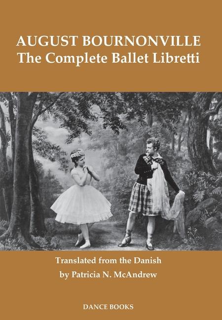 Vorderes Coverbild The Complete Ballet Libretti