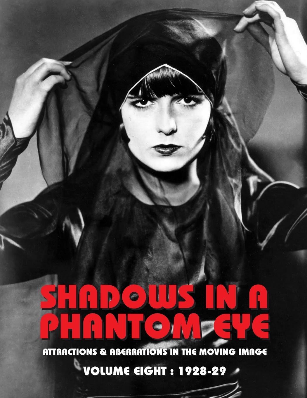 Vorderes Coverbild SHADOWS IN A PHANTOM EYE, VOLUME 8 (1928-1929)