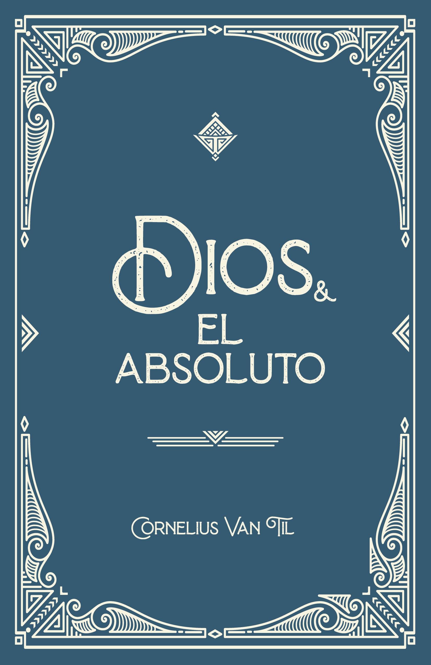 Vorderes Coverbild Dios y el absoluto