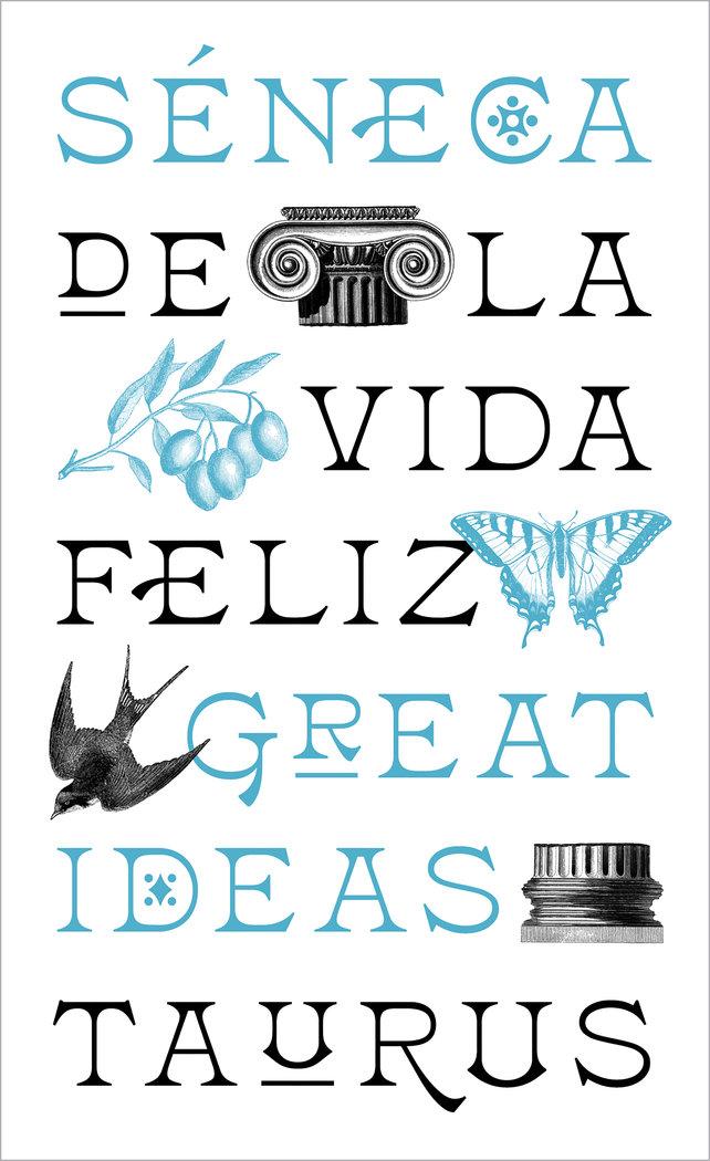 Vorderes Coverbild de la Vida Feliz / On the Happy Life: de Vita Beata