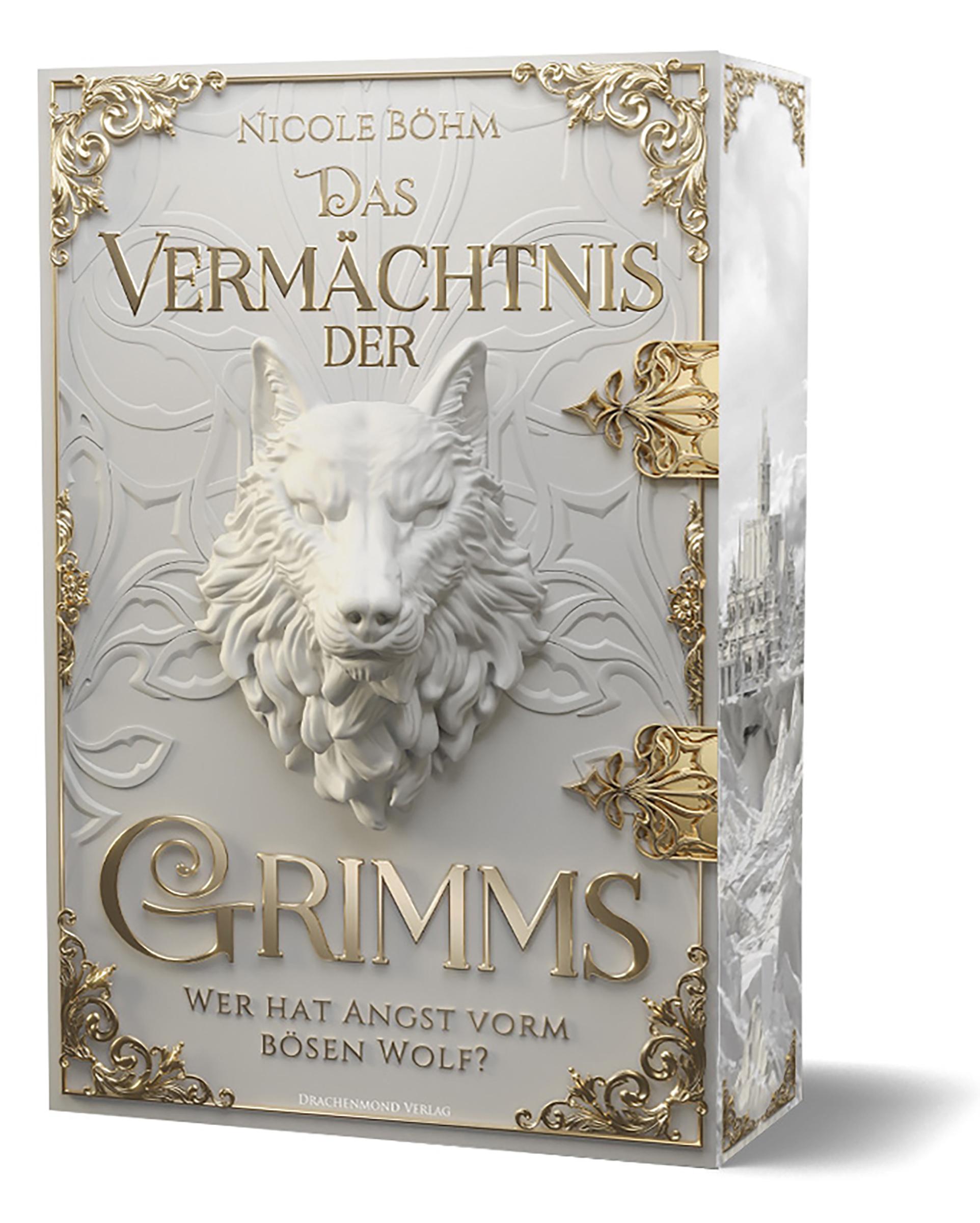 Vorderes Coverbild Das Vermächtnis der Grimms - Wer hat Angst vorm bösen Wolf?
