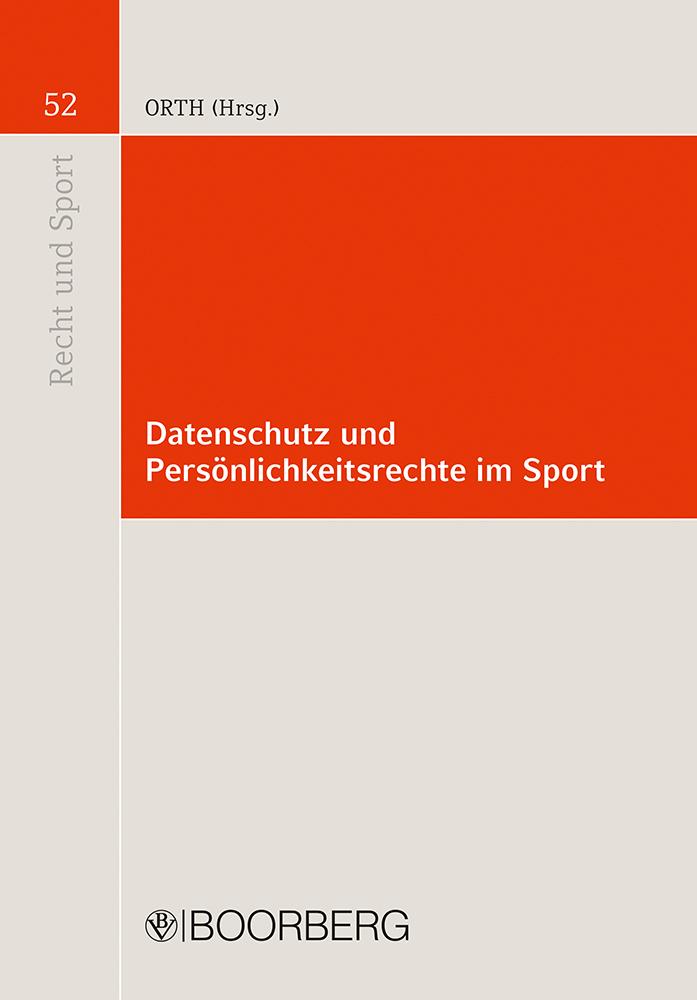 Vorderes Coverbild Datenschutz und Persönlichkeitsrechte im Sport