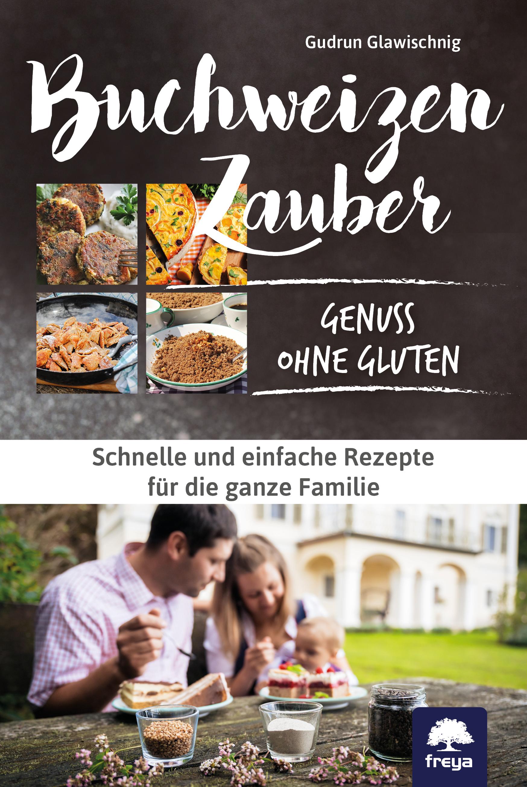 Vorderes Coverbild Buchweizenzauber Genuss ohne Gluten
