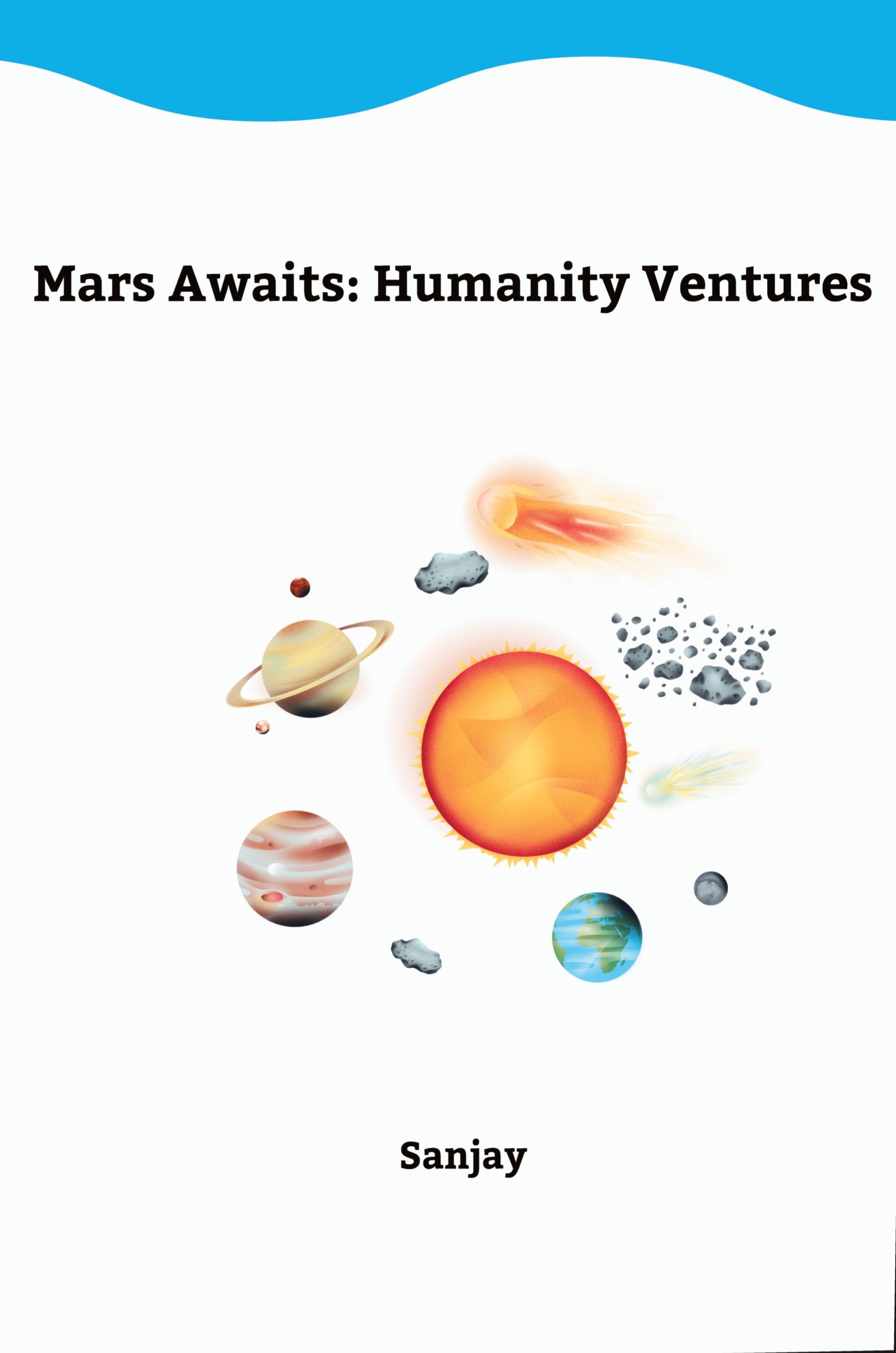 Vorderes Coverbild Mars Awaits: Humanity Ventures