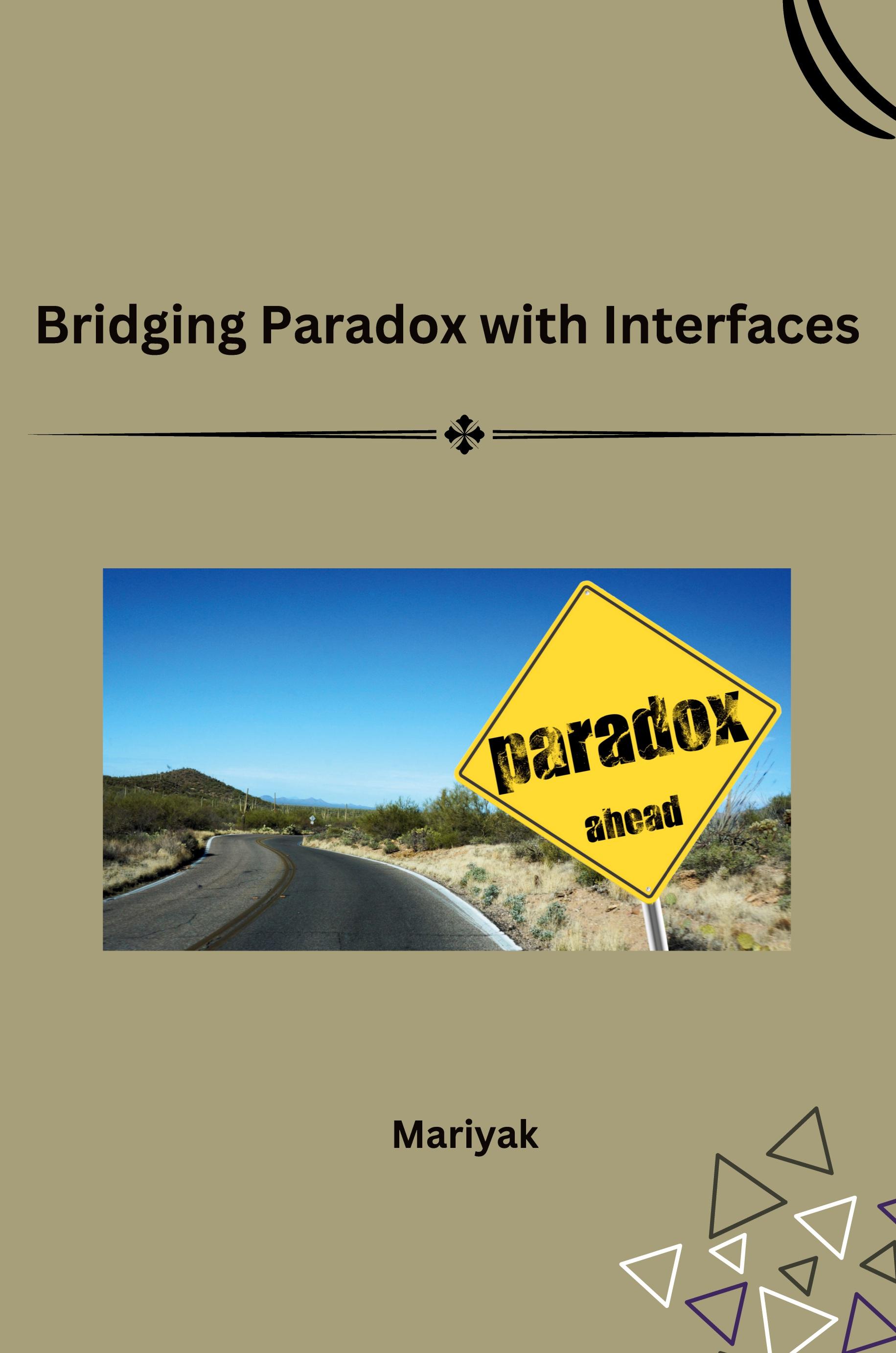 Vorderes Coverbild Bridging Paradox with Interfaces