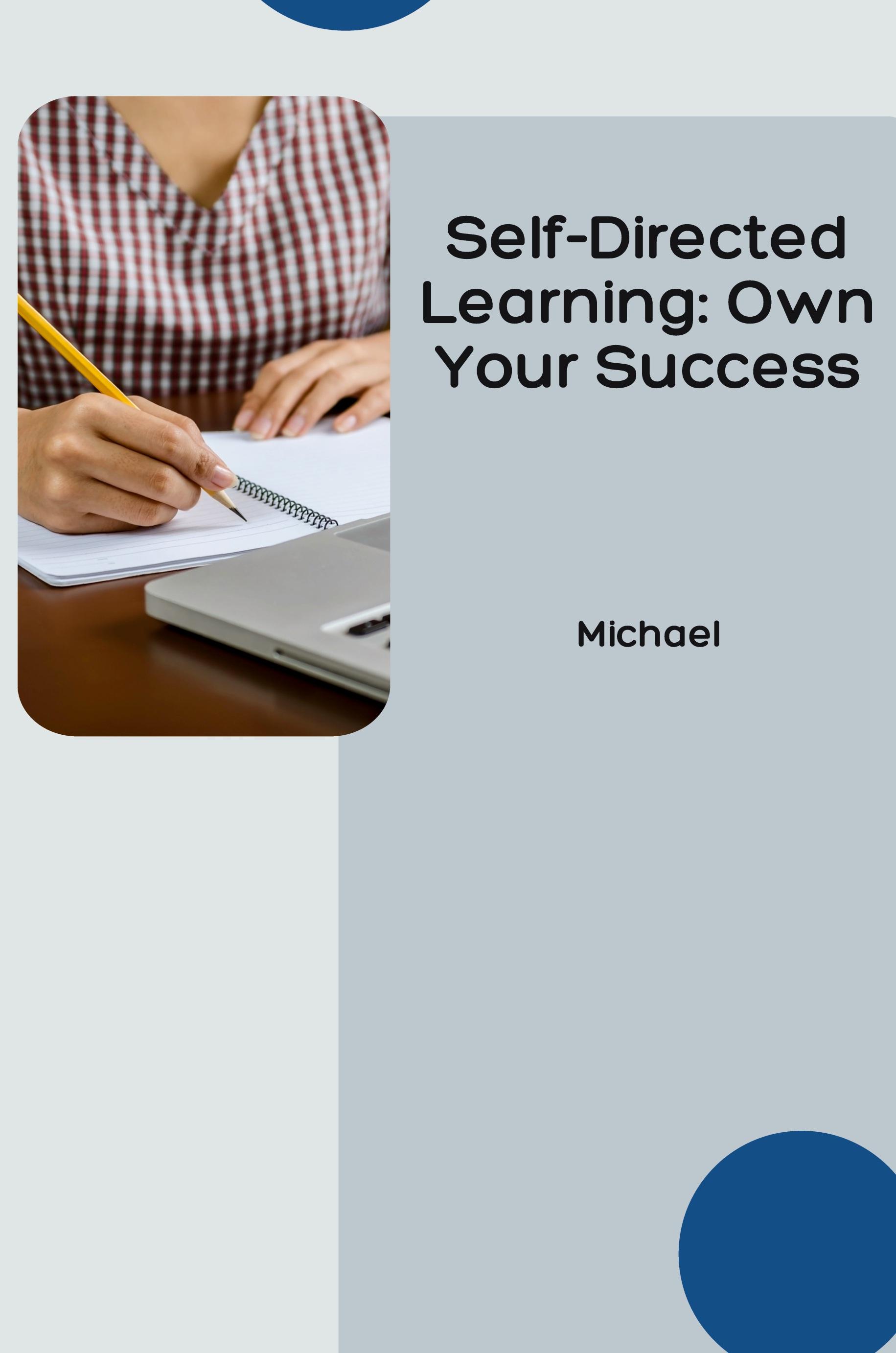 Vorderes Coverbild Self-Directed Learning: Own Your Success