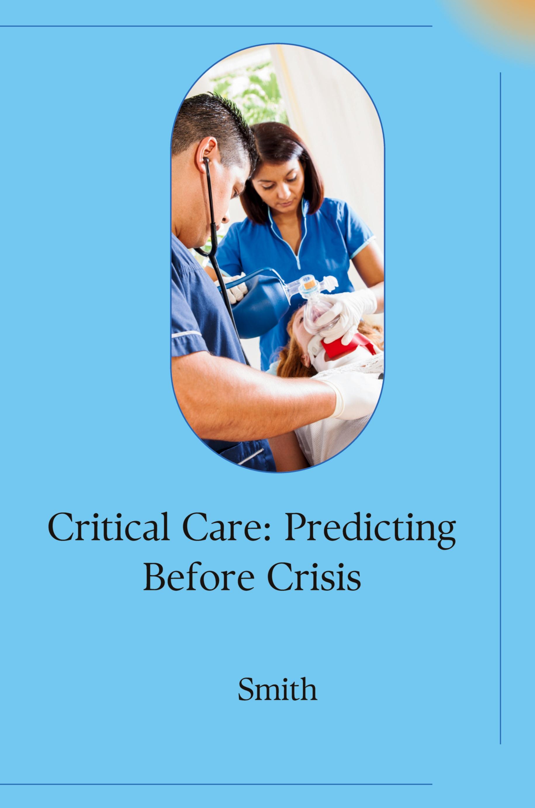 Vorderes Coverbild Critical Care: Predicting Before Crisis