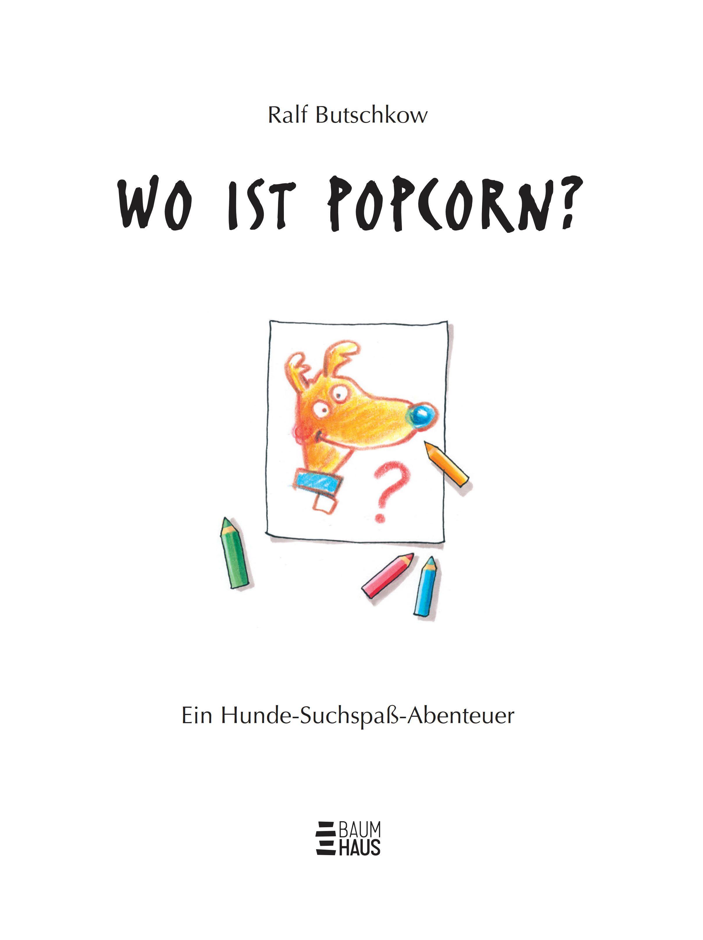 Beispielinhalt (Bild) Wo ist Popcorn? Ein Hunde-Suchspaß-Abenteuer
