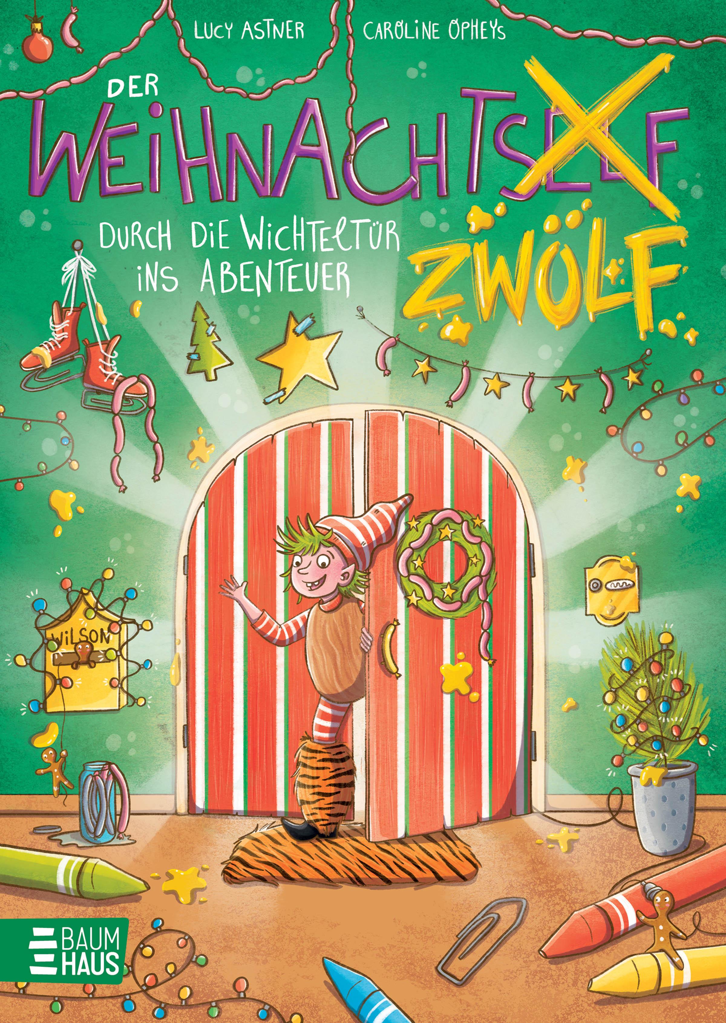 Vorderes Coverbild Der Weihnachtszwölf - Durch die Wichteltür ins Abenteuer