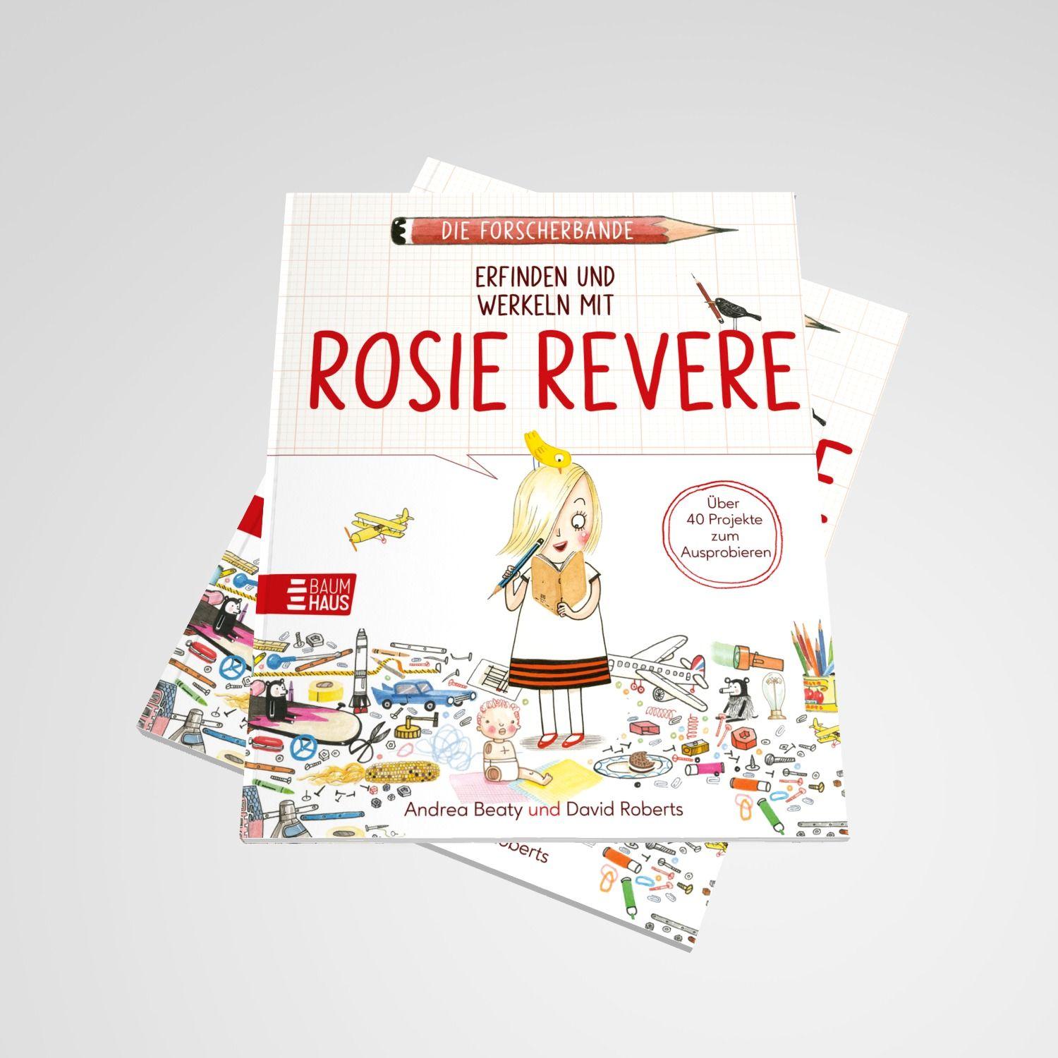 Beispielinhalt (Bild) Die Forscherbande: Erfinden und werkeln mit Rosie Revere