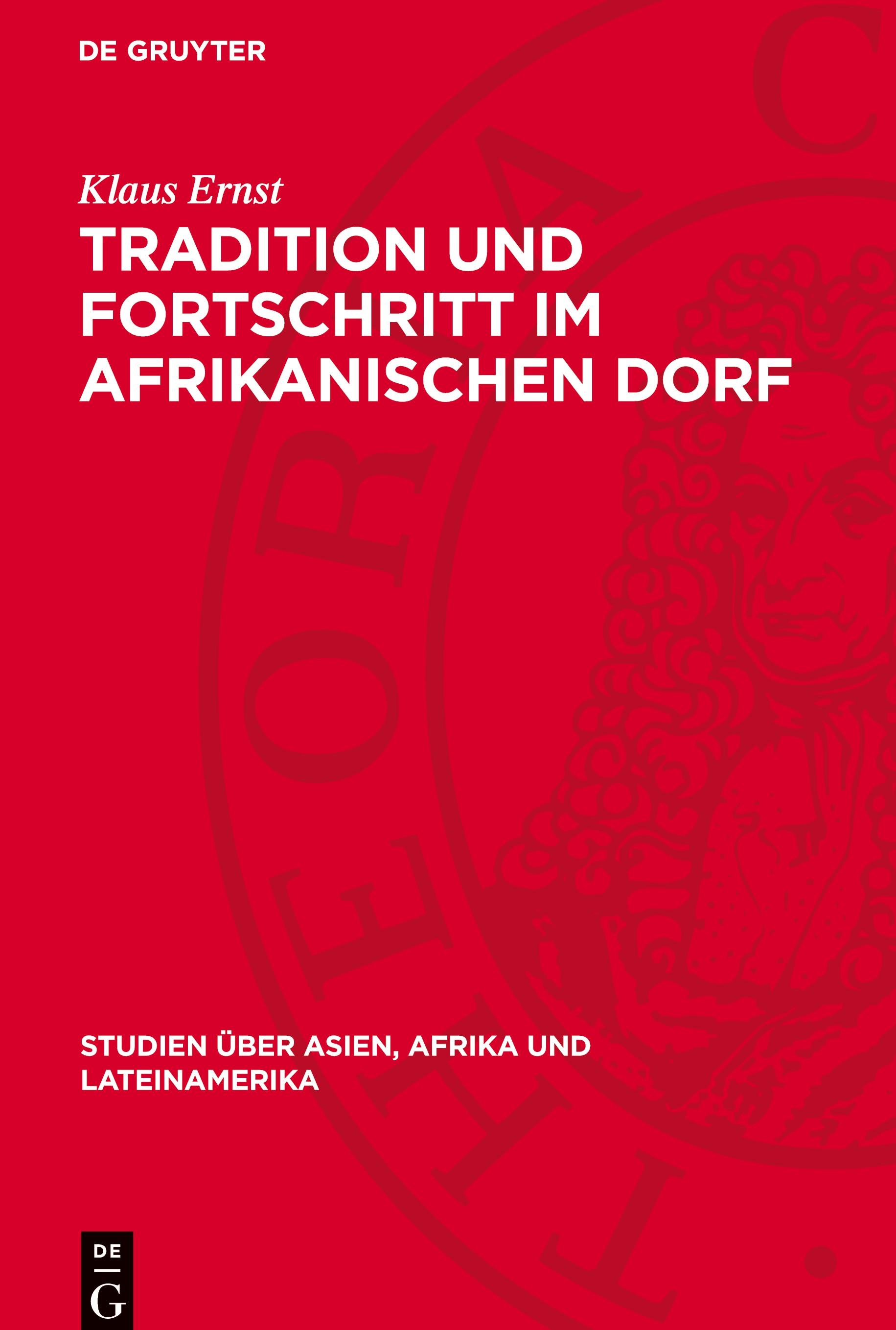 Vorderes Coverbild Tradition und Fortschritt im afrikanischen Dorf