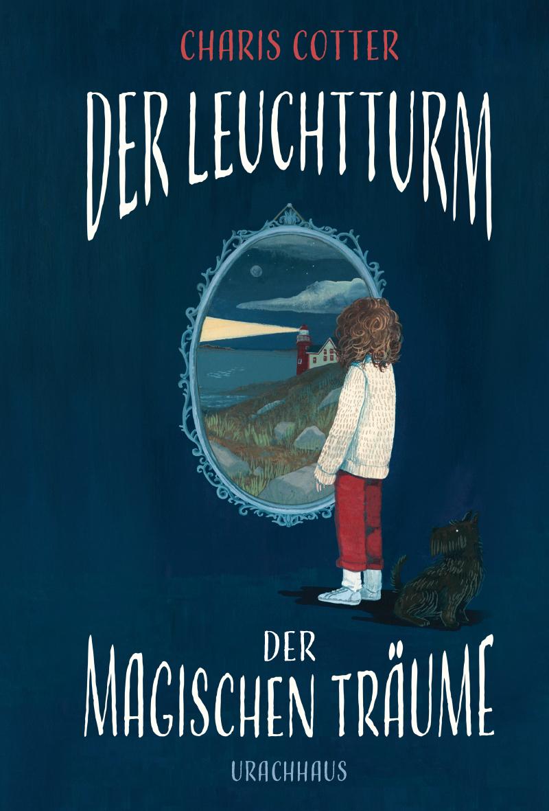 Vorderes Coverbild Der Leuchtturm der magischen Träume