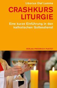 Vorderes Coverbild Crashkurs Liturgie