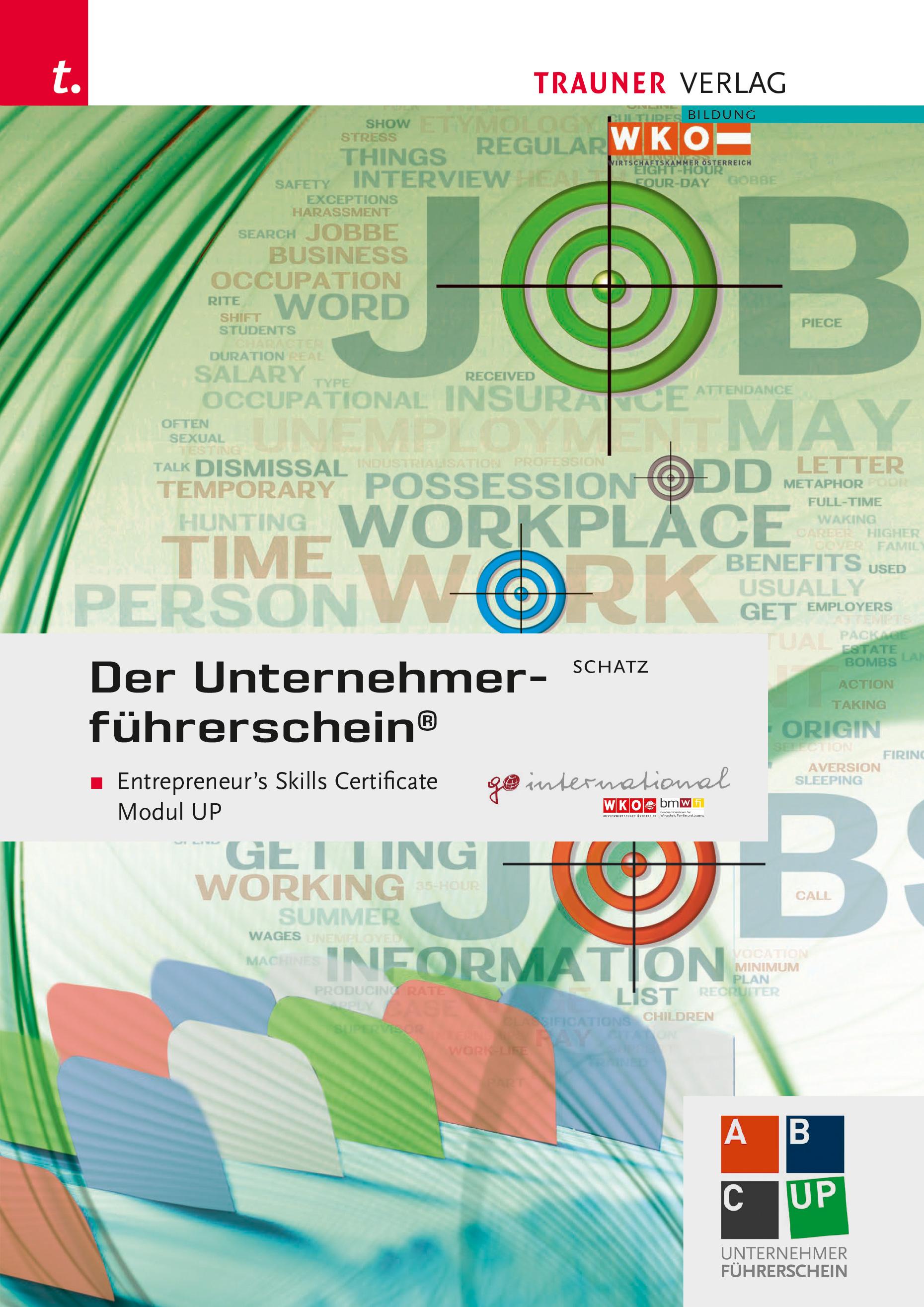 Vorderes Coverbild Der Unternehmerführerschein - Entrepreneur's Skills Certificate, Modul UP + E-Book