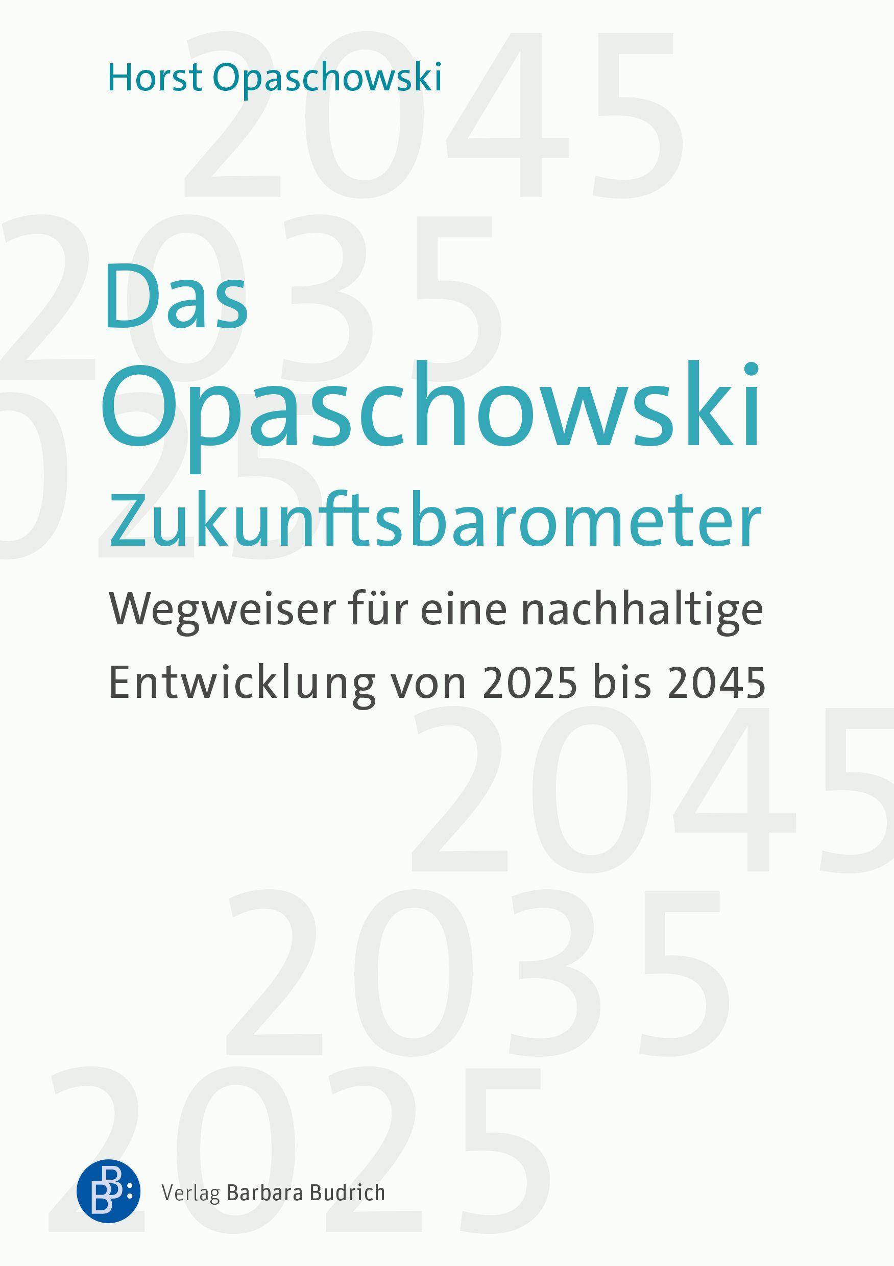 Vorderes Coverbild Das Opaschowski Zukunftsbarometer