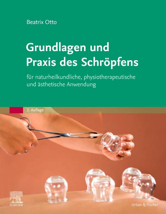Vorderes Coverbild Grundlagen und Praxis des Schröpfens