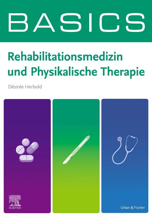 Vorderes Coverbild BASICS Rehabilitationsmedizin und Physikalische Therapie