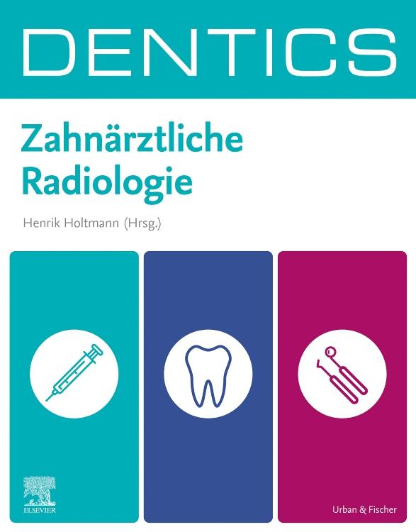 Vorderes Coverbild DENTICS Zahnärztliche Radiologie