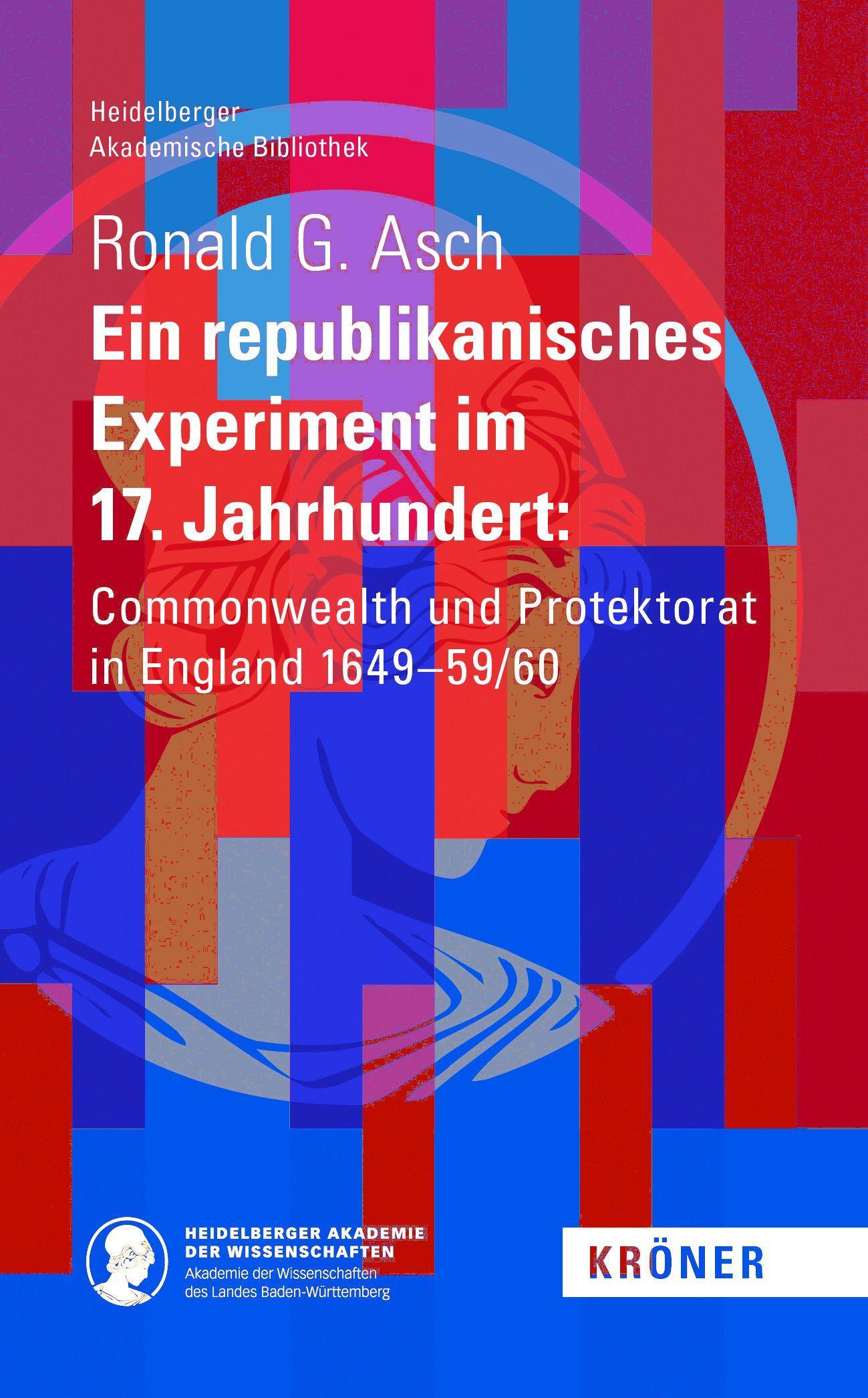 Vorderes Coverbild Ein Republikanisches Experiment im 17. Jahrhundert