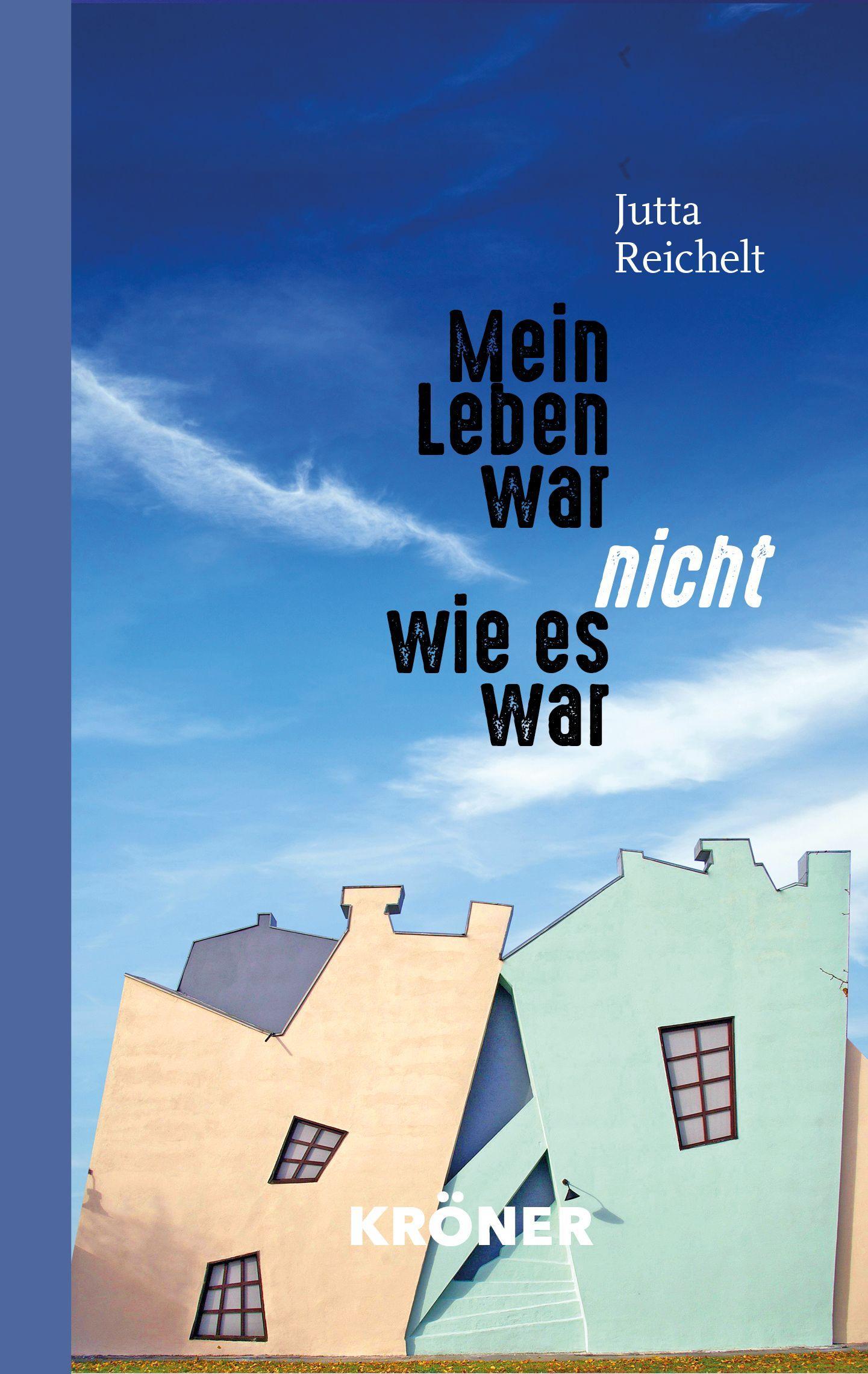 Vorderes Coverbild Mein Leben war nicht, wie es war