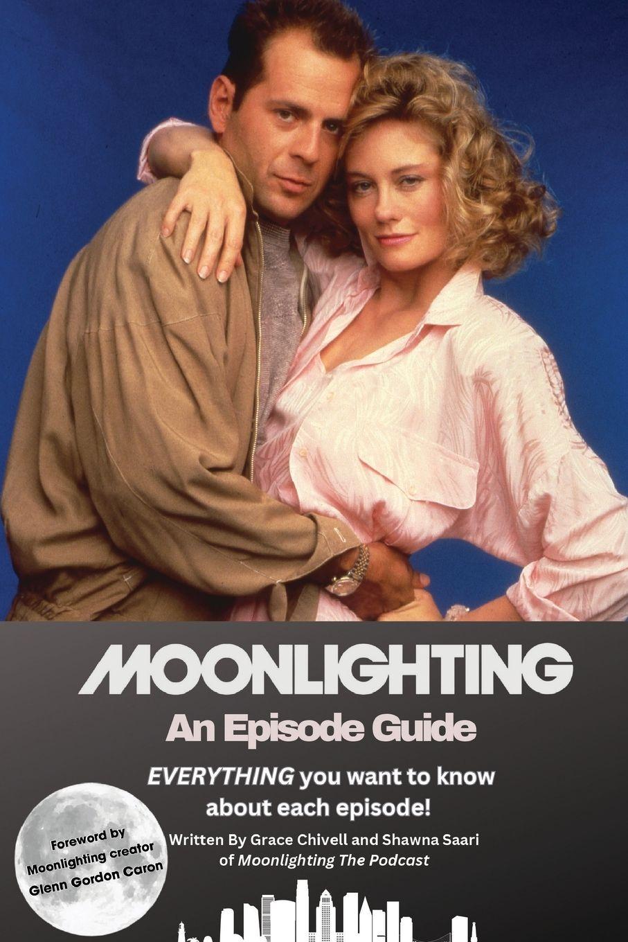 Vorderes Coverbild Moonlighting An Episode Guide