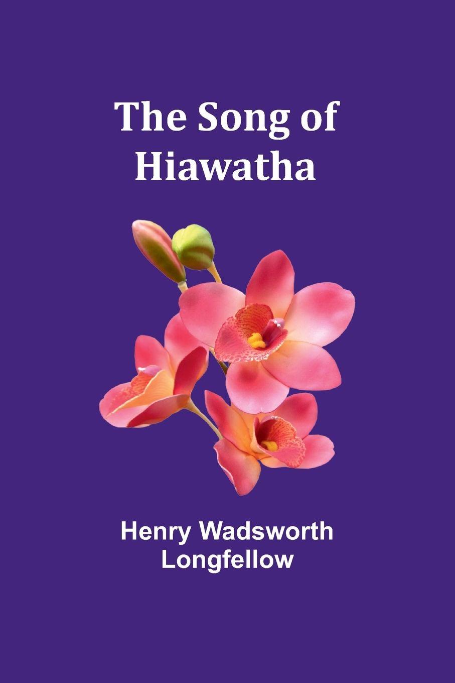 Vorderes Coverbild The Song of Hiawatha