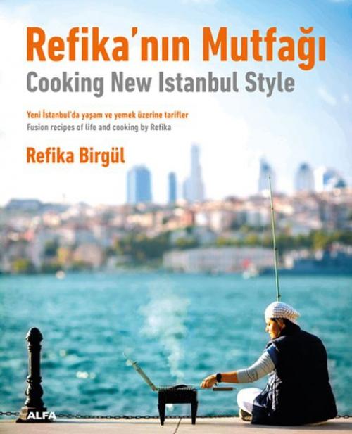 Vorderes Coverbild Refikanin Mutfagi - Cooking New Istanbul Style