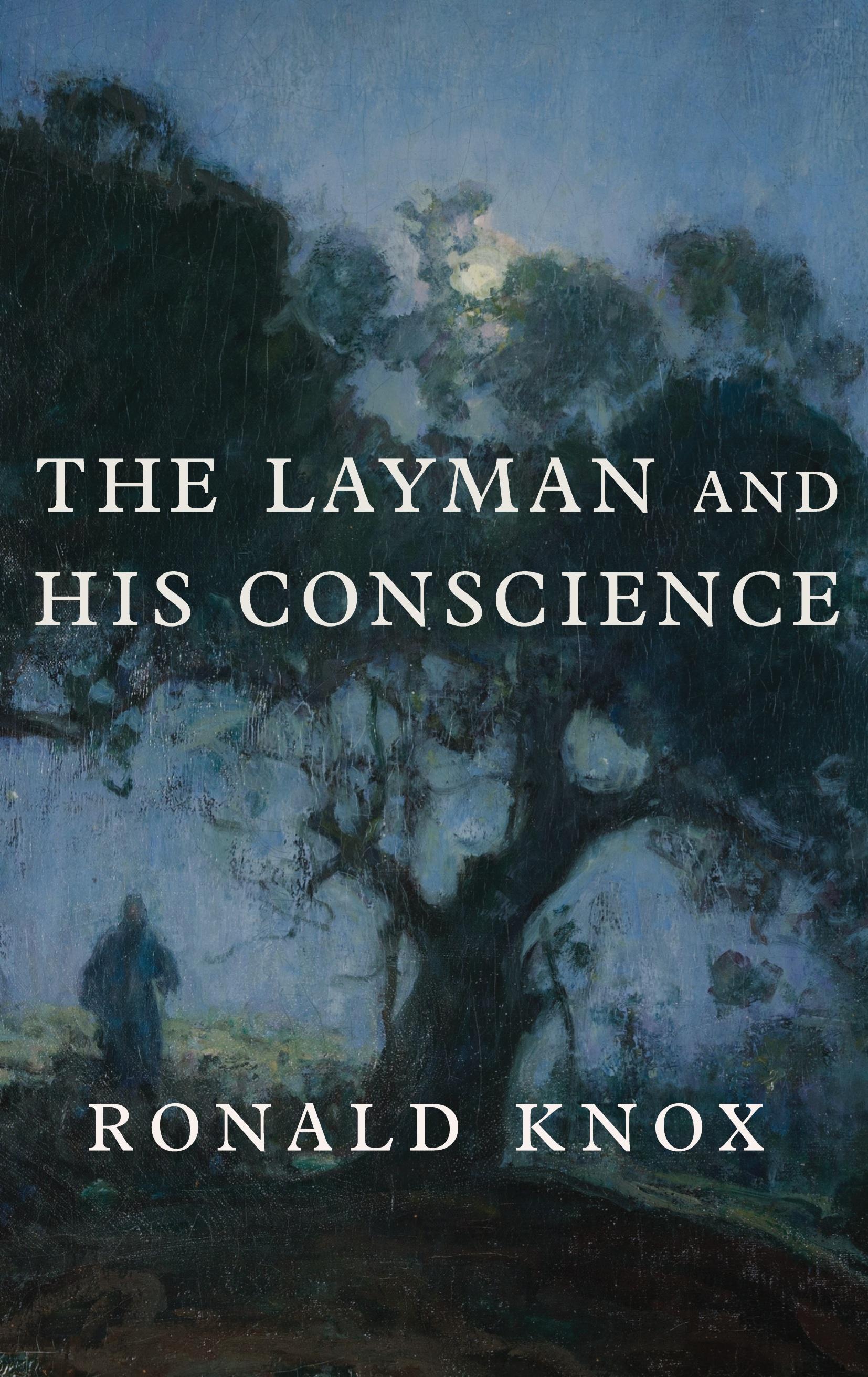 Vorderes Coverbild The Layman and His Conscience
