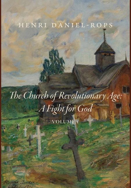 Vorderes Coverbild The Church of the Revolutionary Age