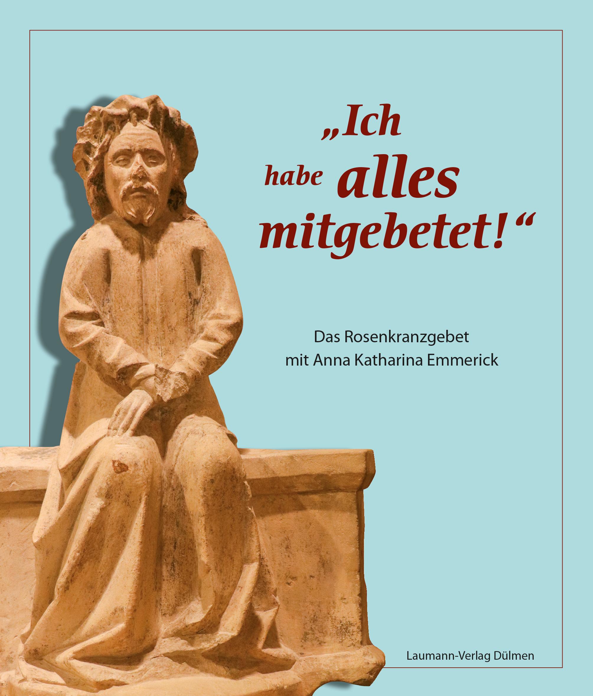 Vorderes Coverbild "Ich habe alles mitgebetet!"