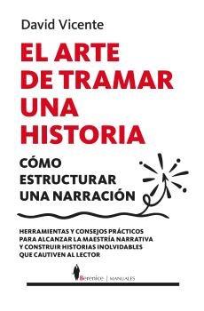 Vorderes Coverbild El Arte de Tramar Una Historia