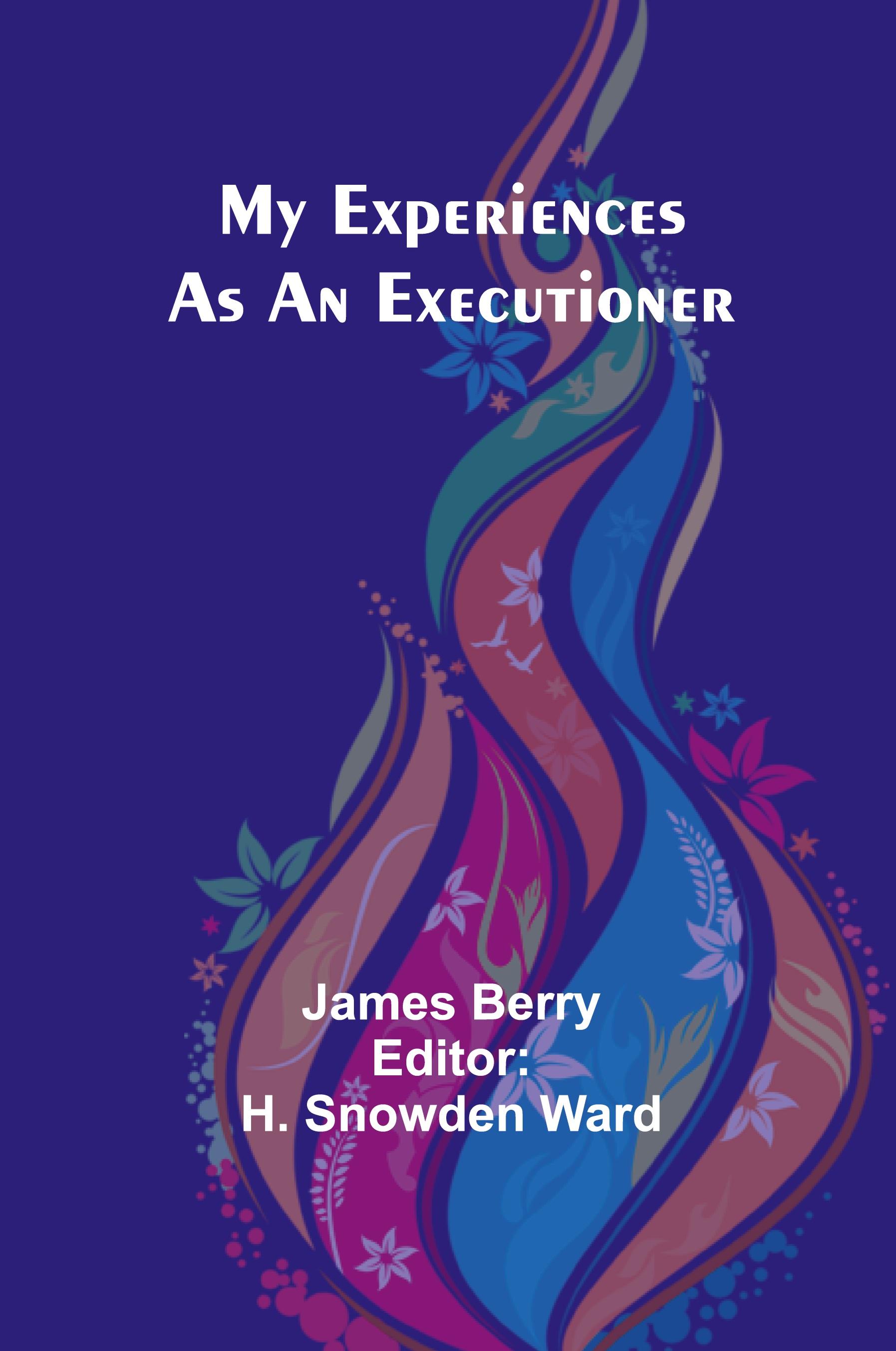 Vorderes Coverbild My Experiences as an Executioner