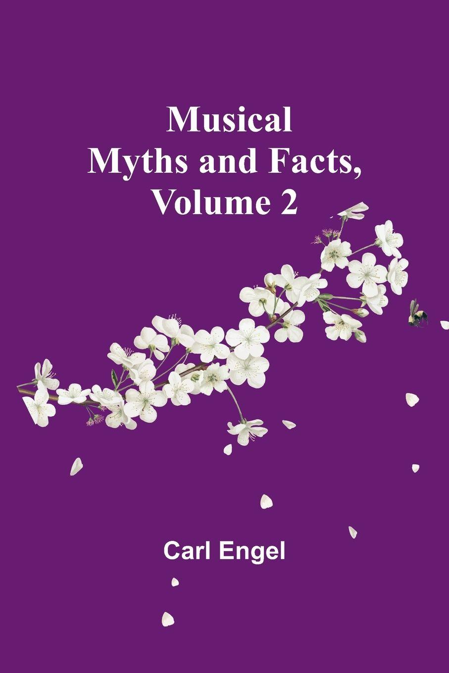 Vorderes Coverbild Musical Myths and Facts, Volume 2