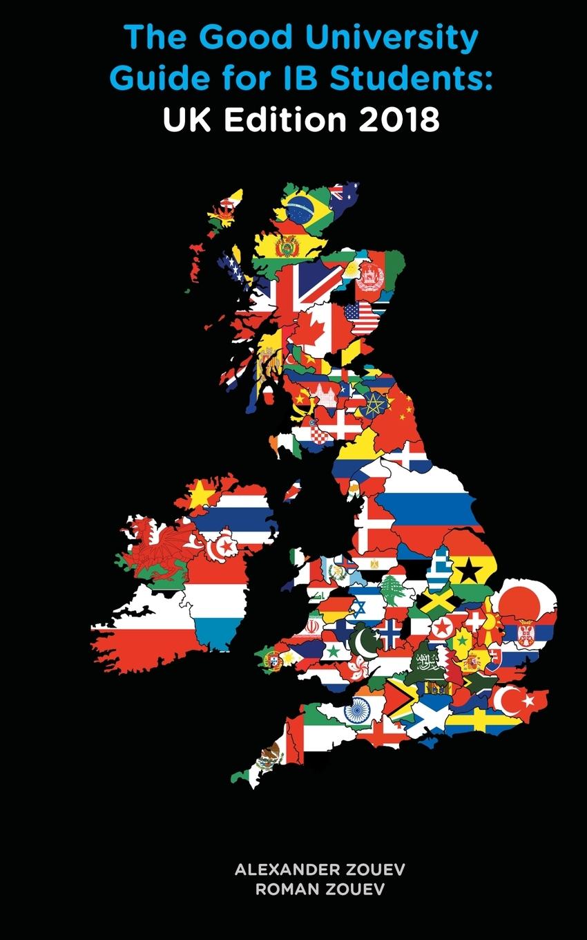 Vorderes Coverbild The Good University Guide for IB Students UK Edition 2018