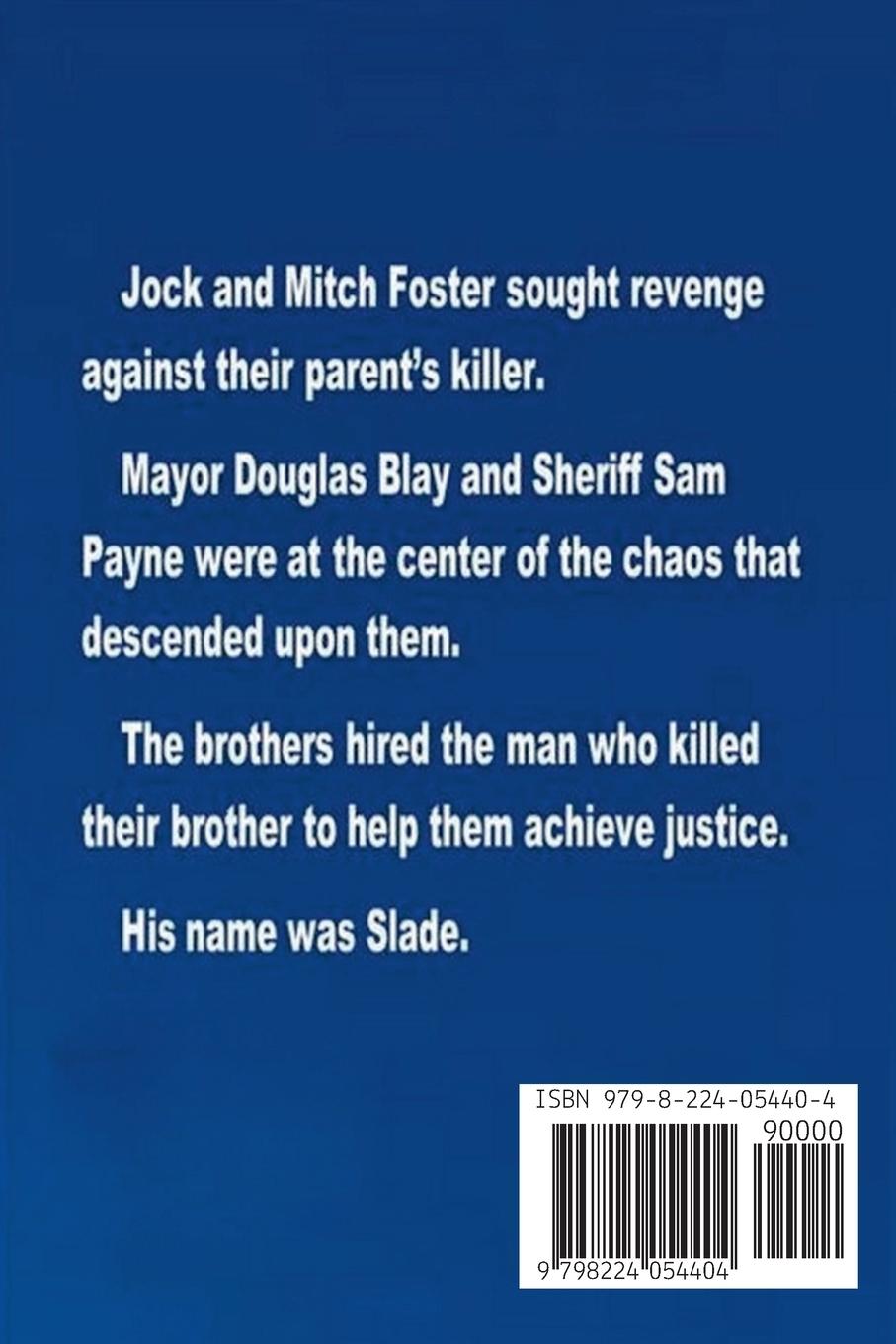 Rückseitencover His Name Is Slade - Book 2