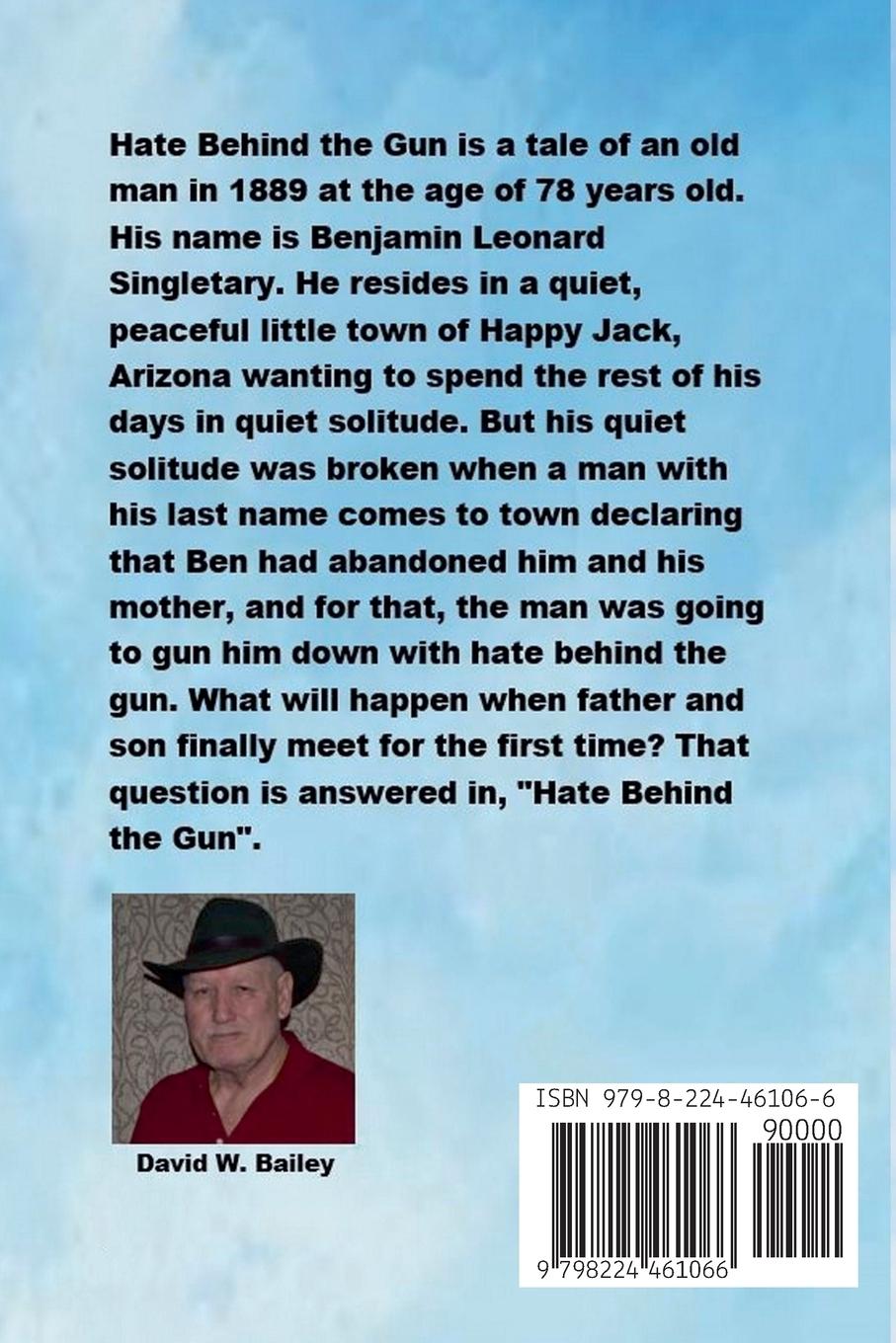 Rückseitencover Benjamin Leonard Singletary - Hate Behind the Gun