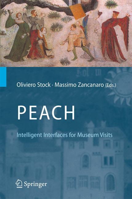 Vorderes Coverbild PEACH - Intelligent Interfaces for Museum Visits