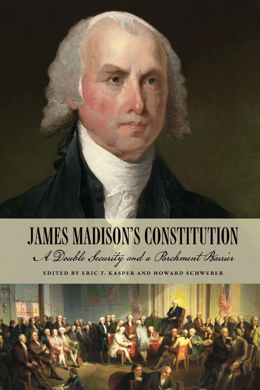 Vorderes Coverbild James Madison's Constitution