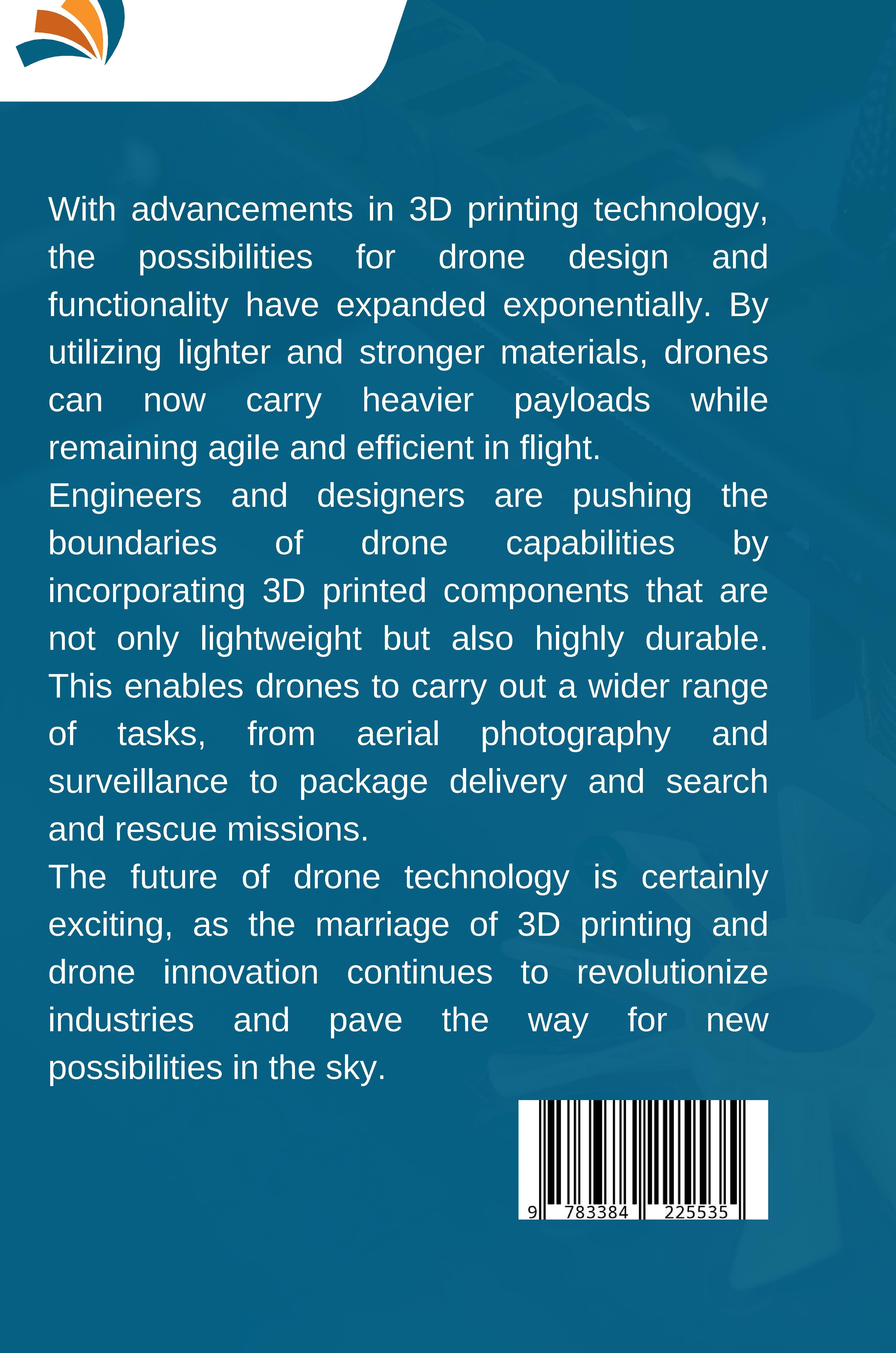 Rückseitencover 3D Print: Lighter Drones, More Payload